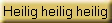 Heilig heilig heilig