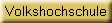 Volkshochschule