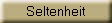 Seltenheit