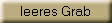 leeres Grab